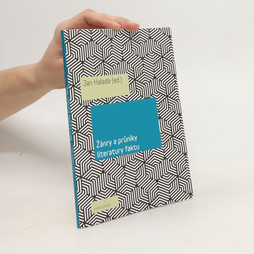 Jan Halada Žánry a průniky literatury faktu
