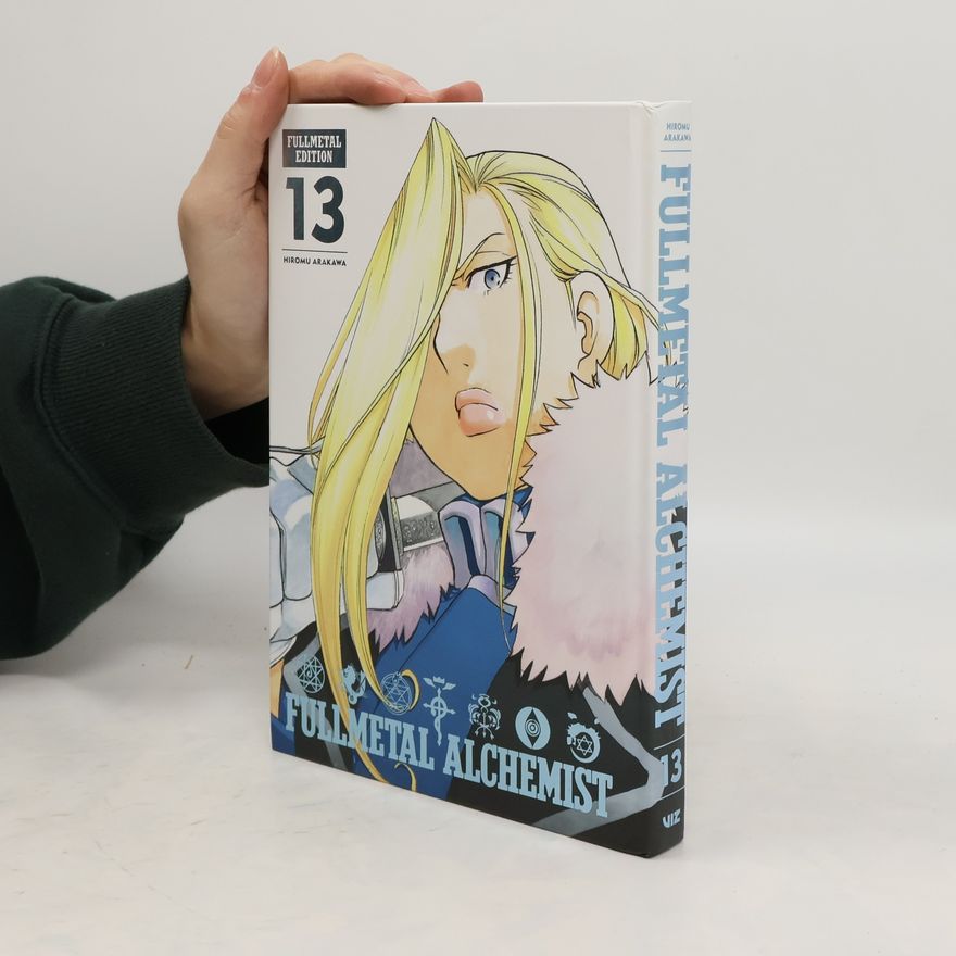 Hiromu Arakawa Fullmetal Alchemist: Fullmetal Edition, Vol. 13