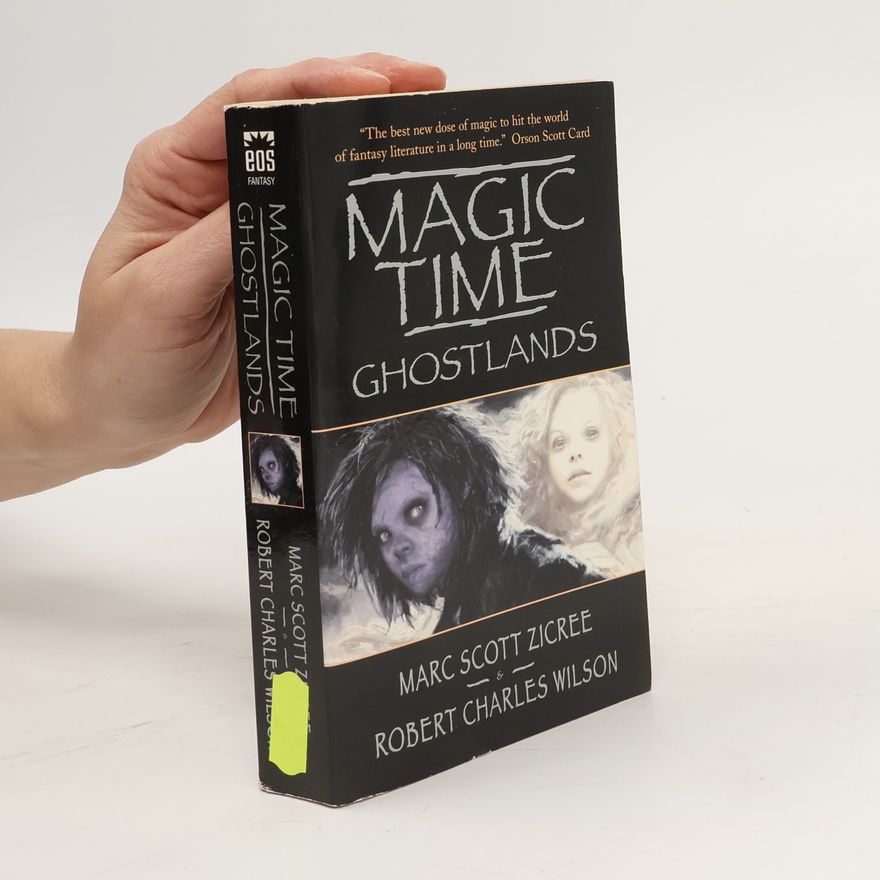 Marc Scott Zicree Magic Time: Ghostlands