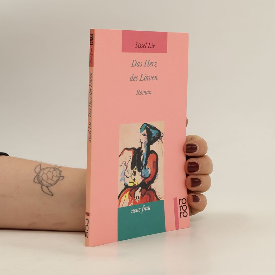 Sissel Lie Das Herz des Löwen