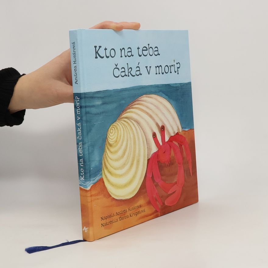 Andrea Husárová Kto na teba čaká v mori?