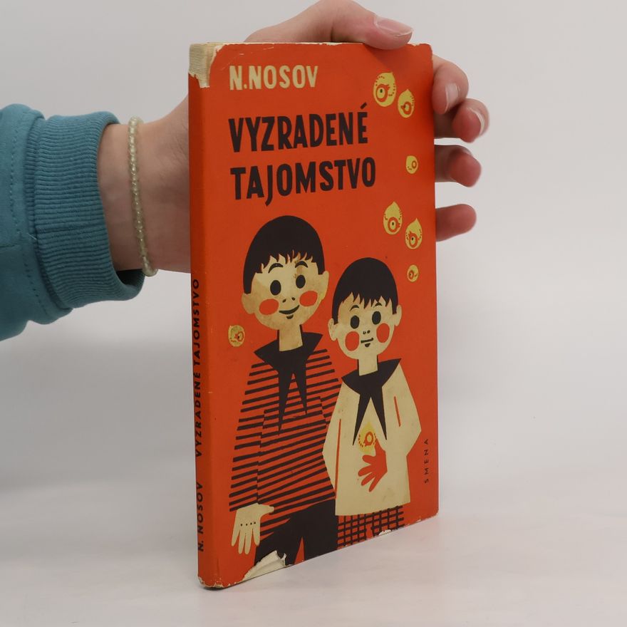 Nikolay Nosov Vyzradené tajomstvo