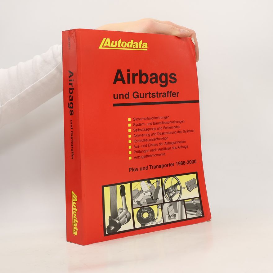 Autorenkollektiv Airbags und Gurtstraffer