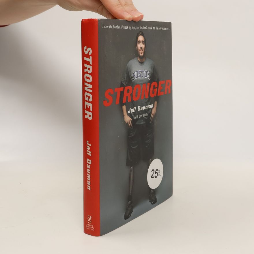 Jeff Bauman Stronger