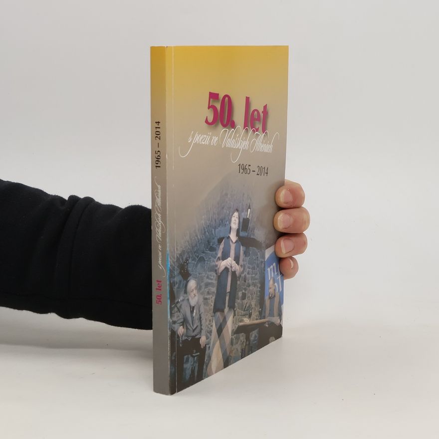 Autorenkollektiv 50. let s poezií ve Valašských Athénách 1965 - 2014
