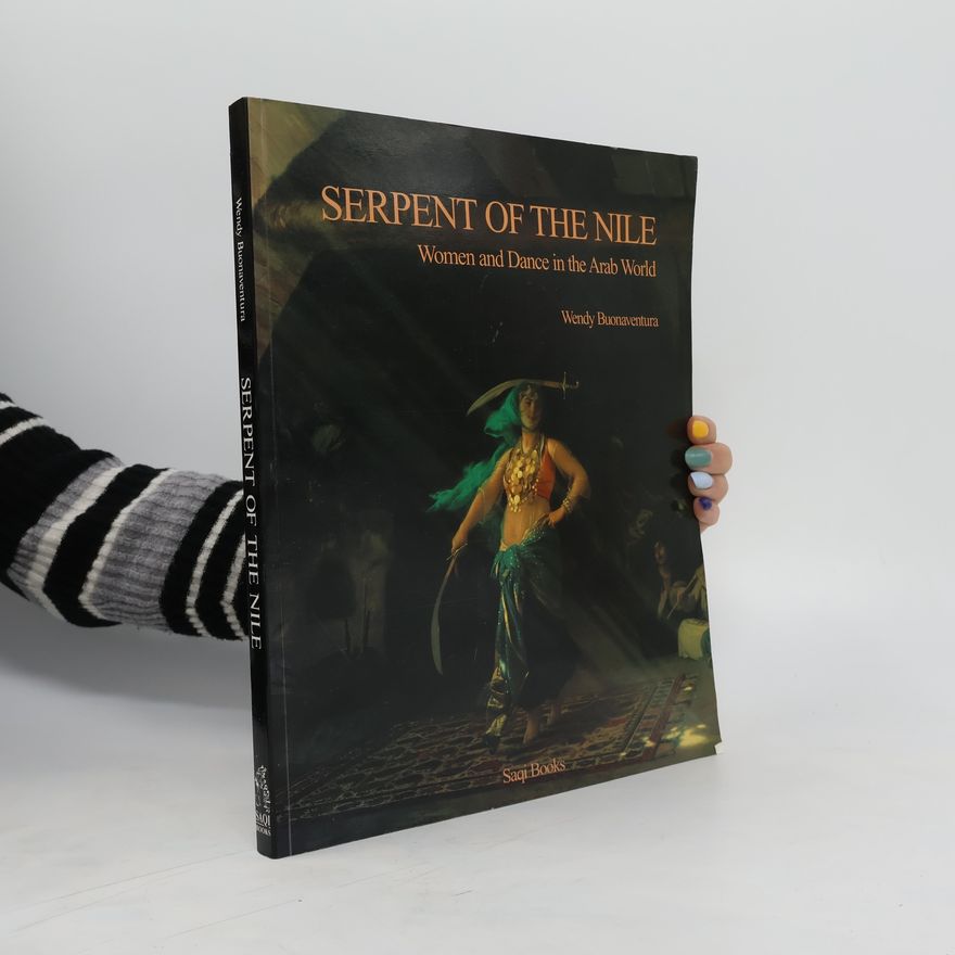Wendy Buonaventura Serpent of the Nile