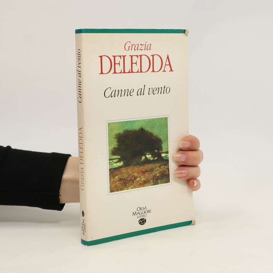 Grazia Deledda Canne al vento