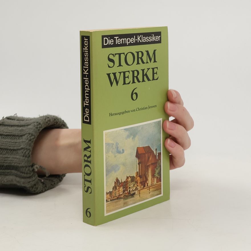 Christian Jenssen Die Tempel-Klassiker. Storm Werke 6