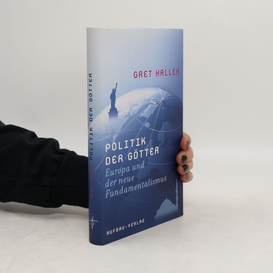 Gret Haller Politik der Götter