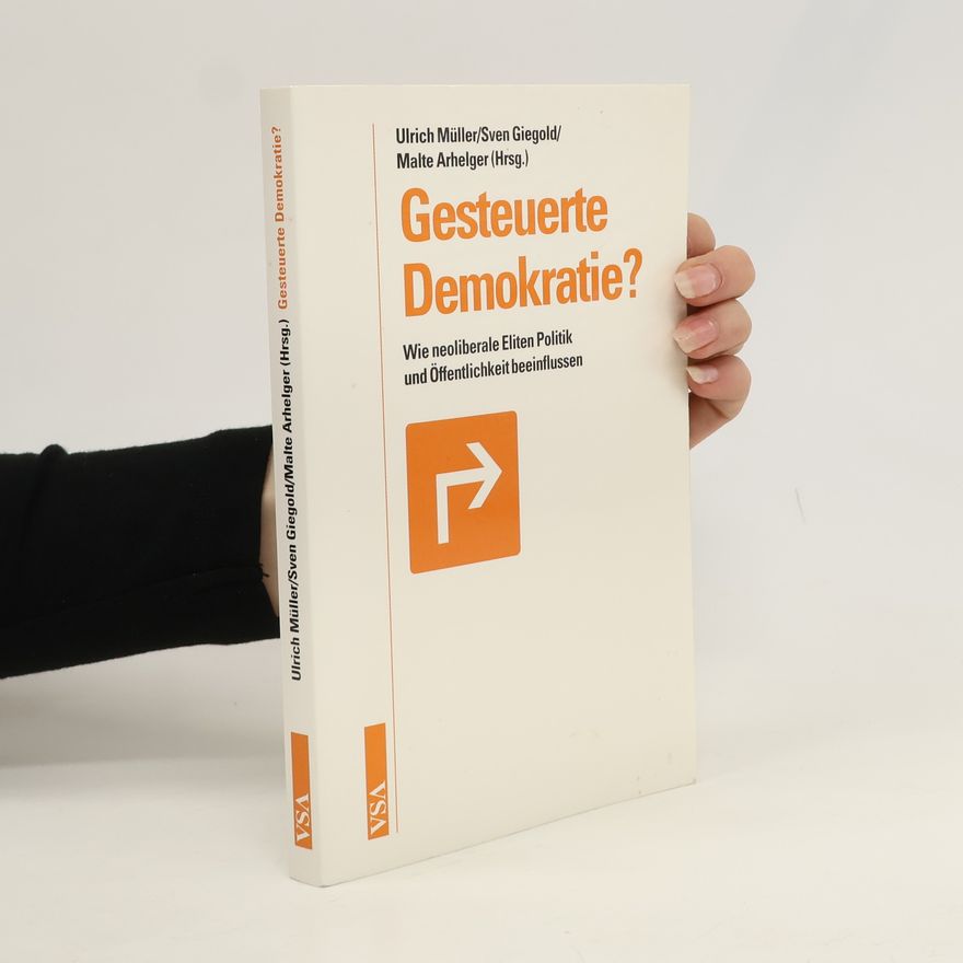 Ulrich Müller Gesteuerte Demokratie