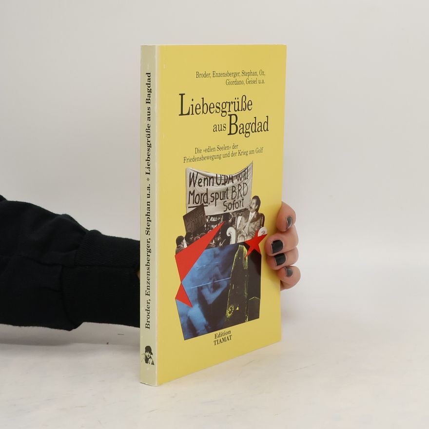 Klaus Bittermann Liebesgrüsse aus Bagdad