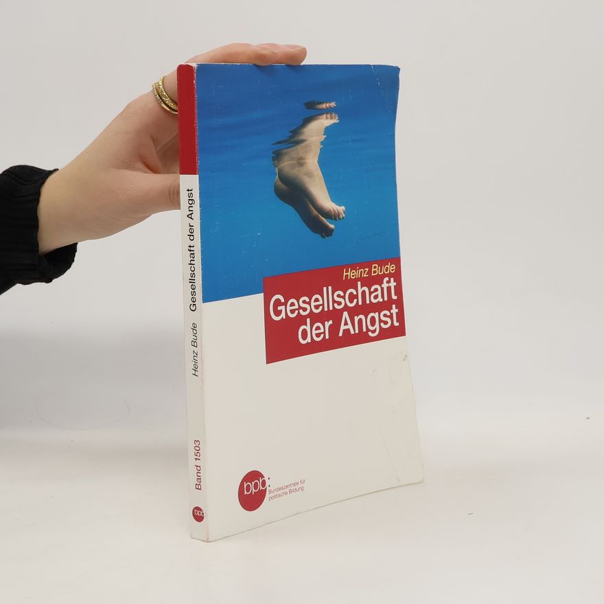 Heinz Bude Gesellschaft der Angst
