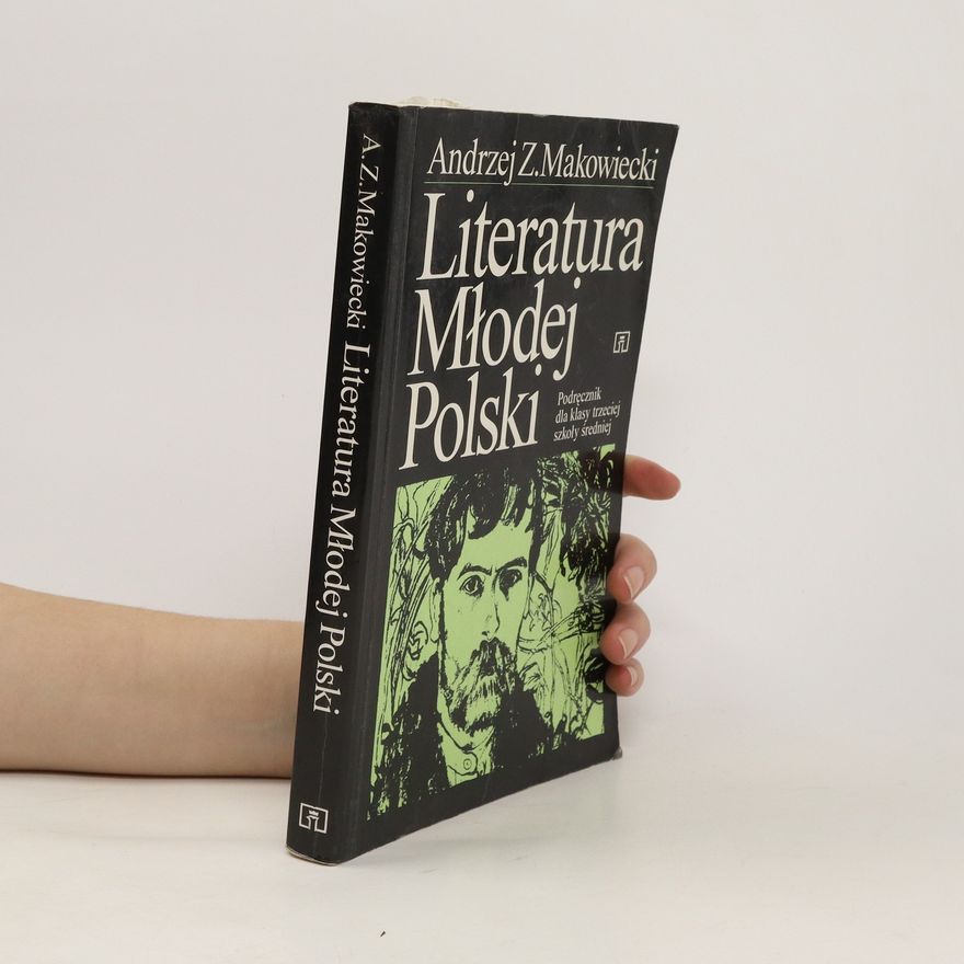 Andrzej Makowiecki Literatura Młodej Polski