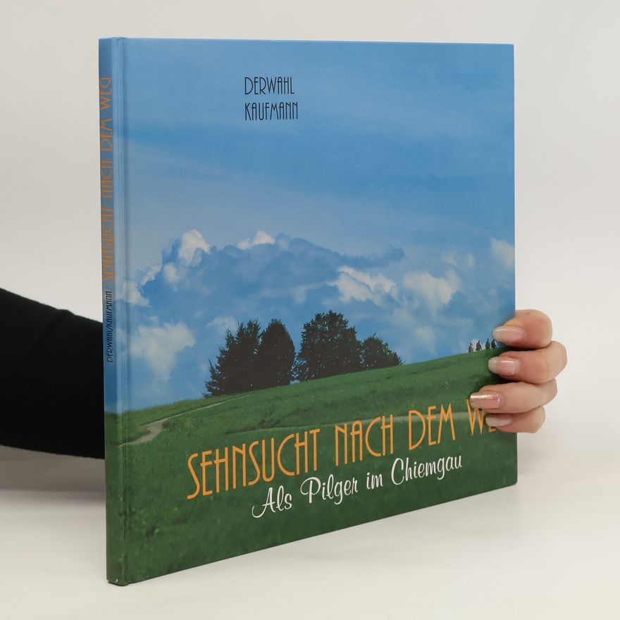 Autorenkollektiv Sehnsucht nach dem Weg