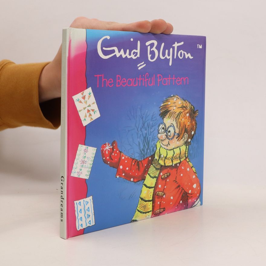 Enid Blyton The Beautiful Pattern
