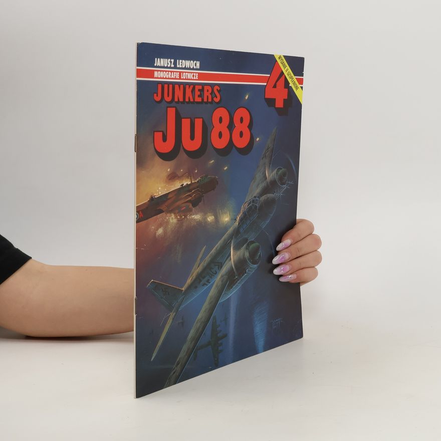 Janusz Ledwoch Junkers. Ju 88.