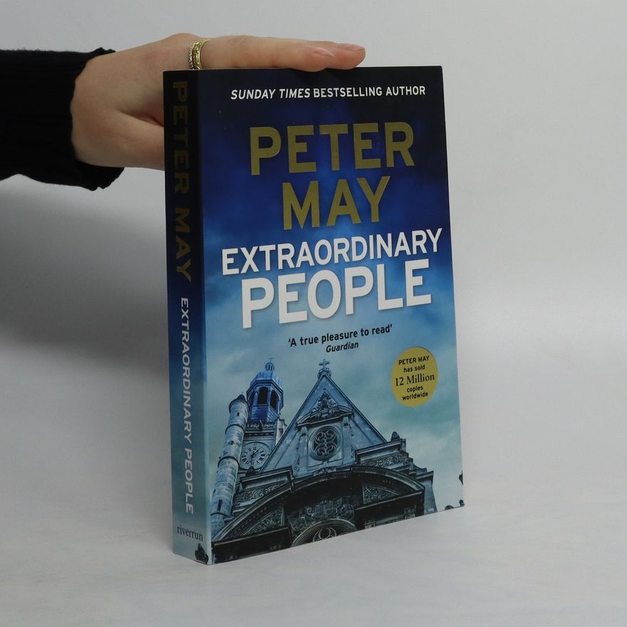 Peter May Extraordinary people