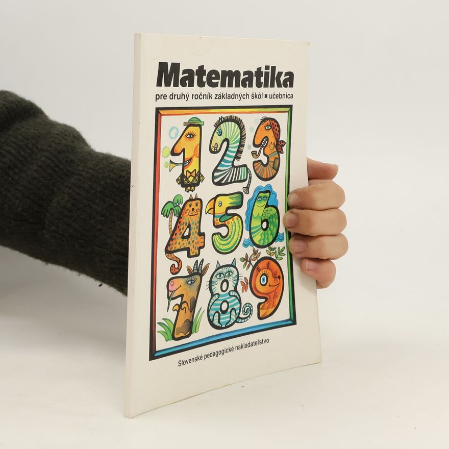 Josef Kittler Matematika pre druhý ročník základných škol. Učebnica