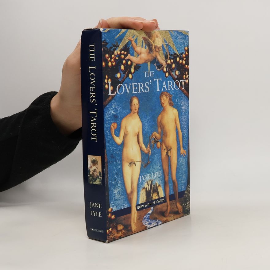 Jane Lyle The Lovers’ Tarot