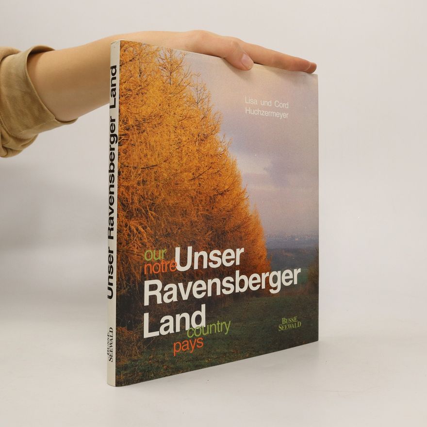 Lisa Huchzermeyer Our, notre, unser Ravensberger Land, country, pays