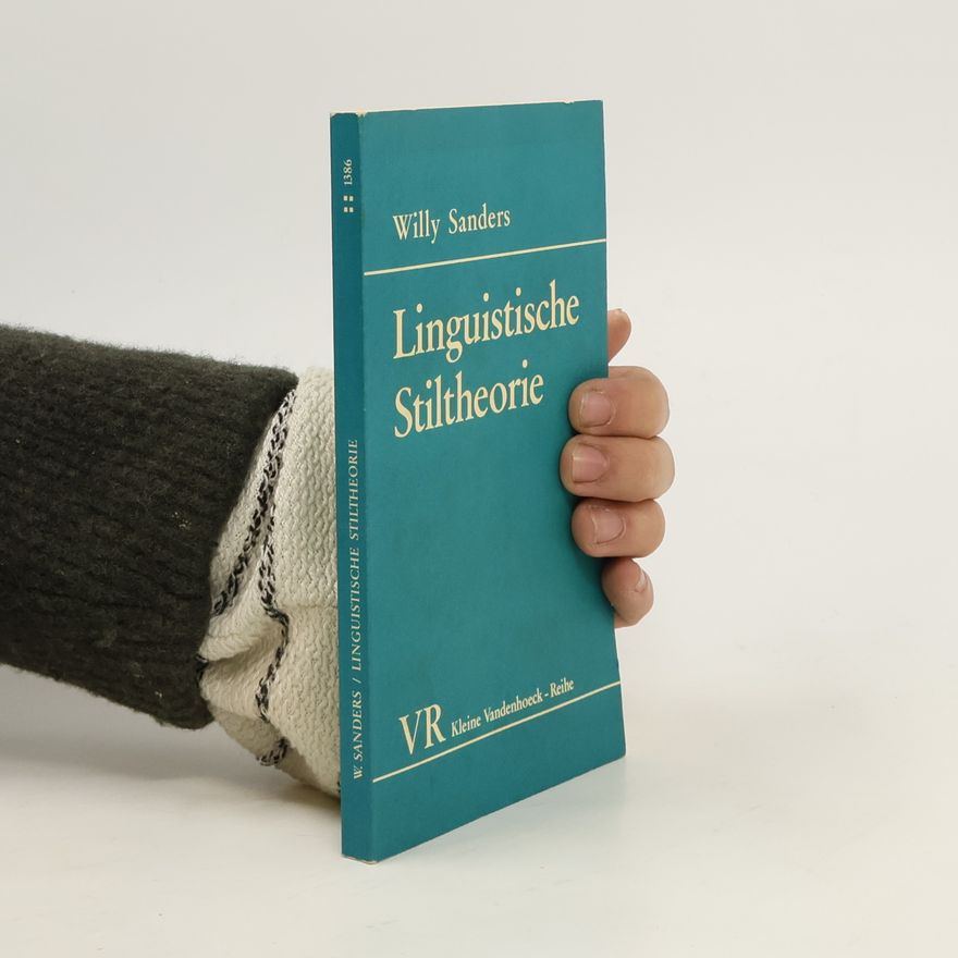 Willy Sanders Linguistische Stiltheorie