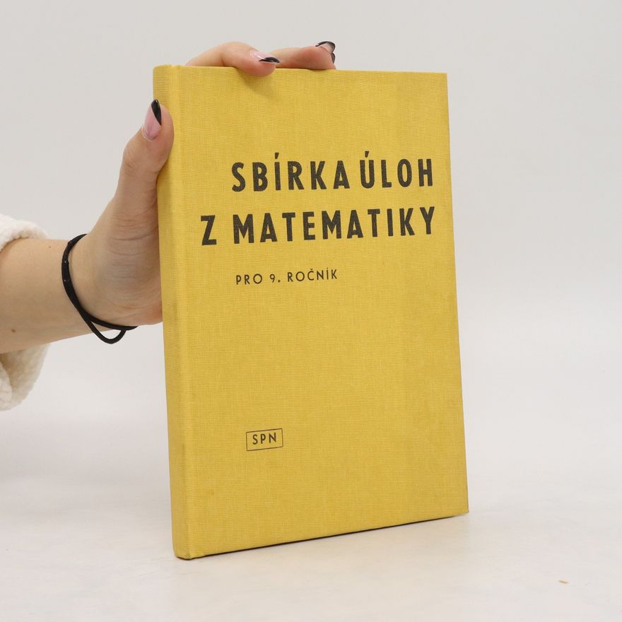 Kolektiv autorů Sbírka úloh z matematiky pro 9. ročník