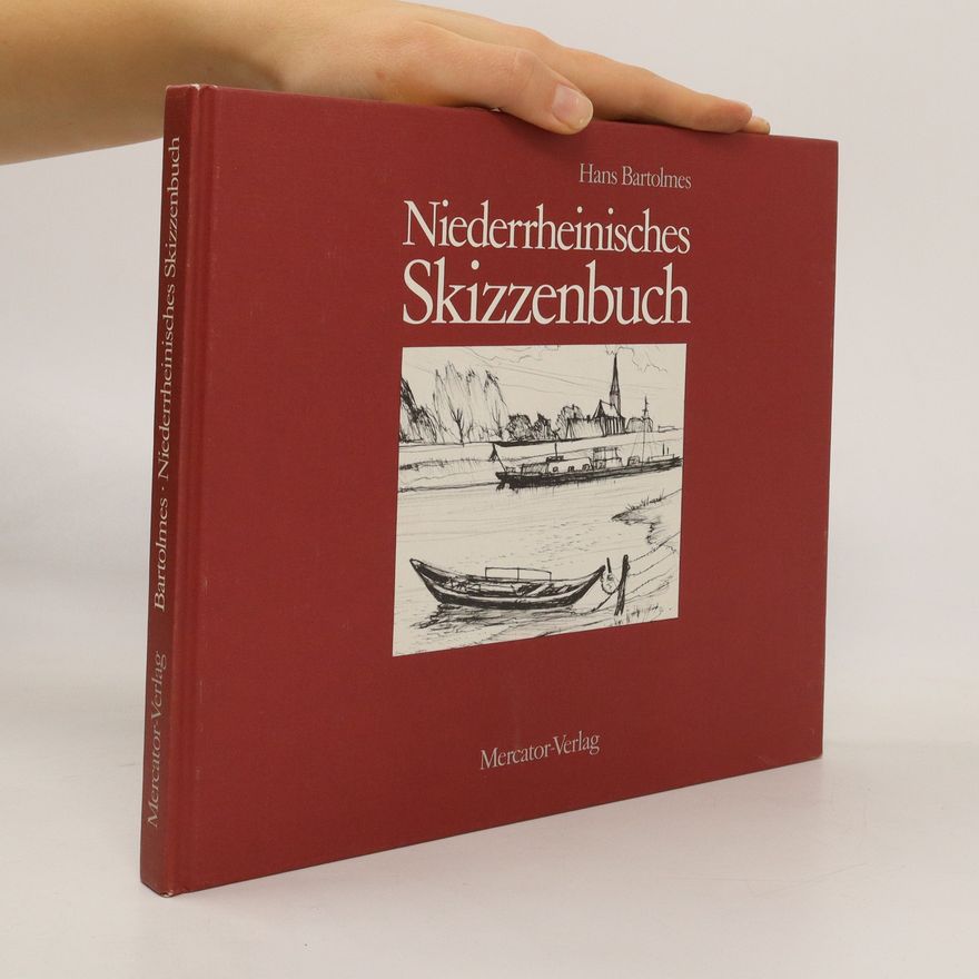 Hans Bartolmes Niederrheinisches Skizzenbuch