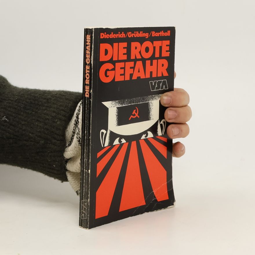 Reiner Diederich Die rote Gefahr