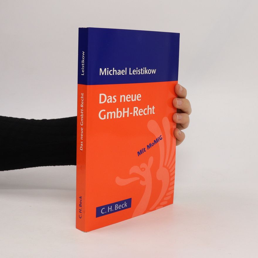 Michael Leistikow Das neue GmbH-Recht