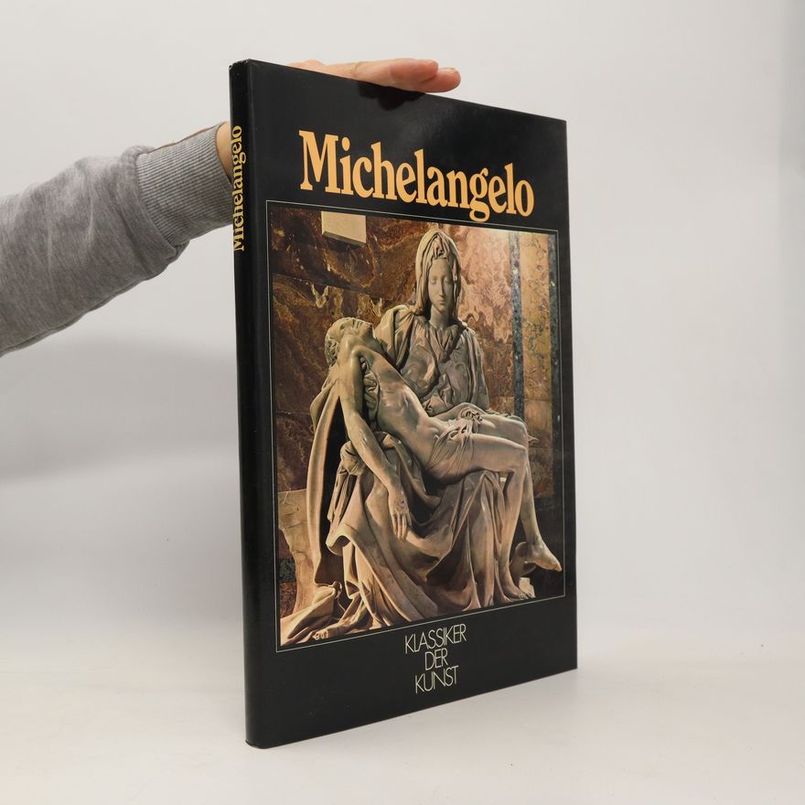 AA.VV. Klassiker der Kunst. Michelangelo