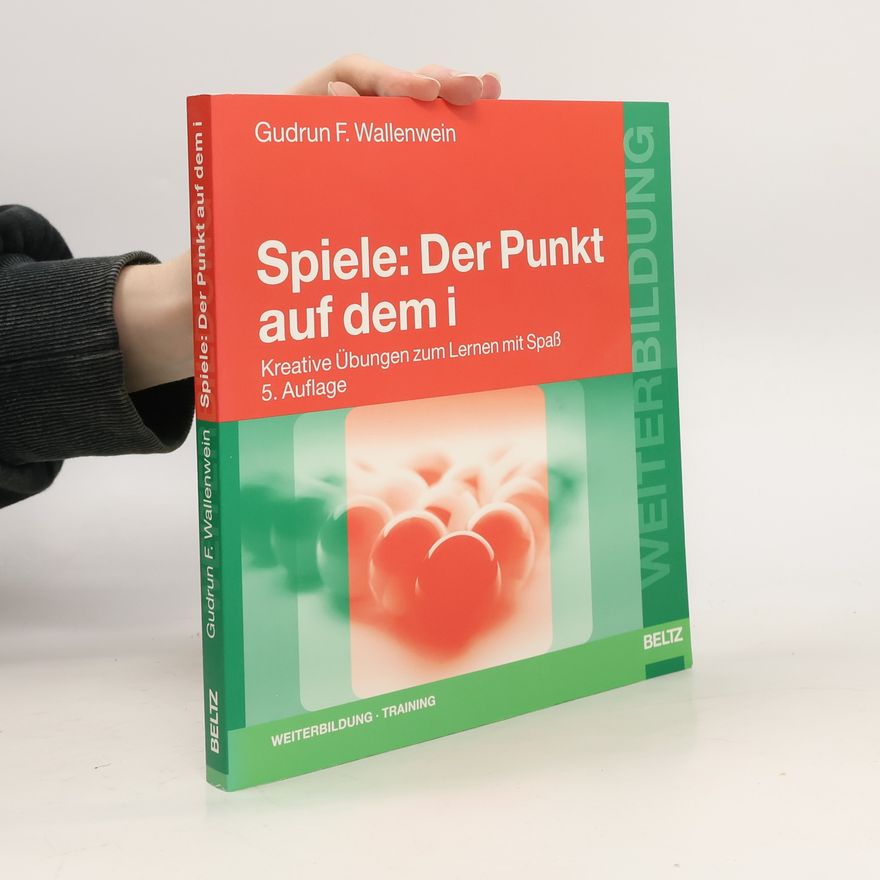 Gudrun F.. Wallenwein Spiele: Der Punkt aud dem i
