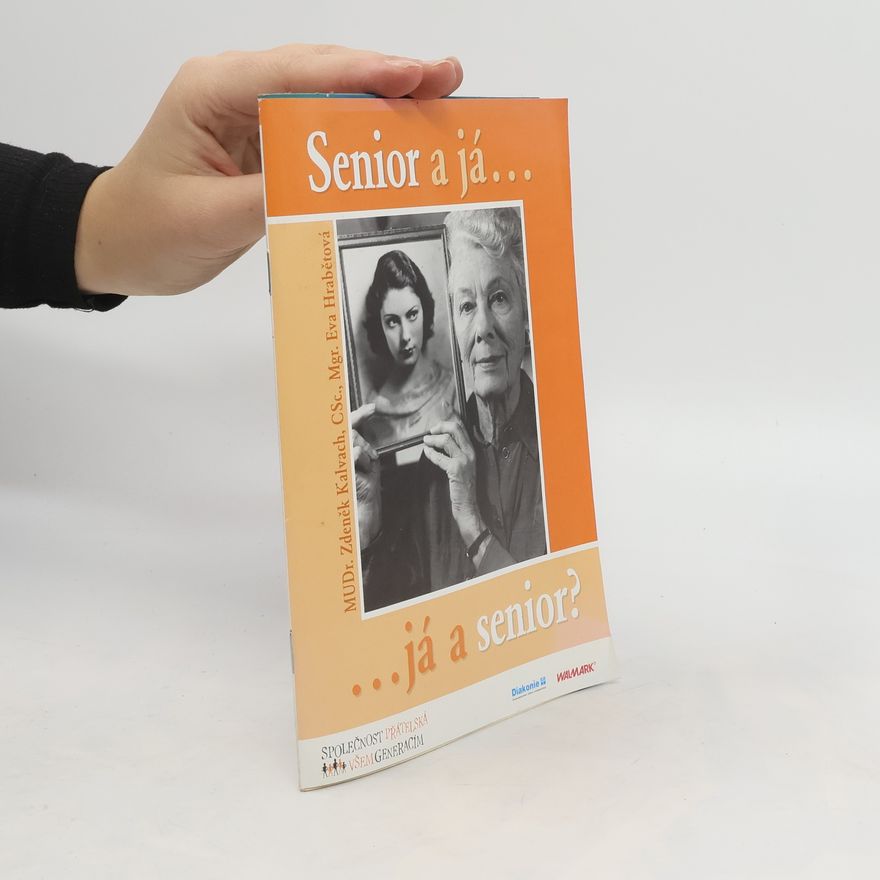 Zdeněk Kalvach Senior a já ..., ... já a senior v praxi