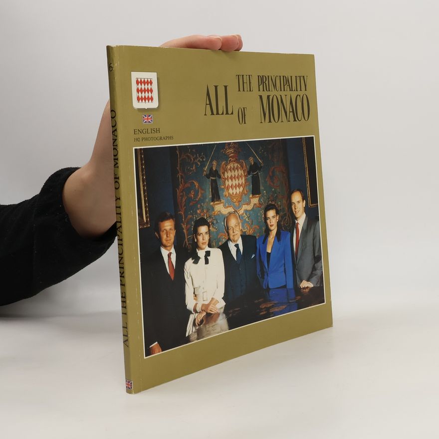 Various authors All the Principality of Monaco