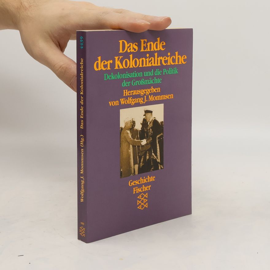 Rudolf von Albertini Das Ende der Kolonialreiche