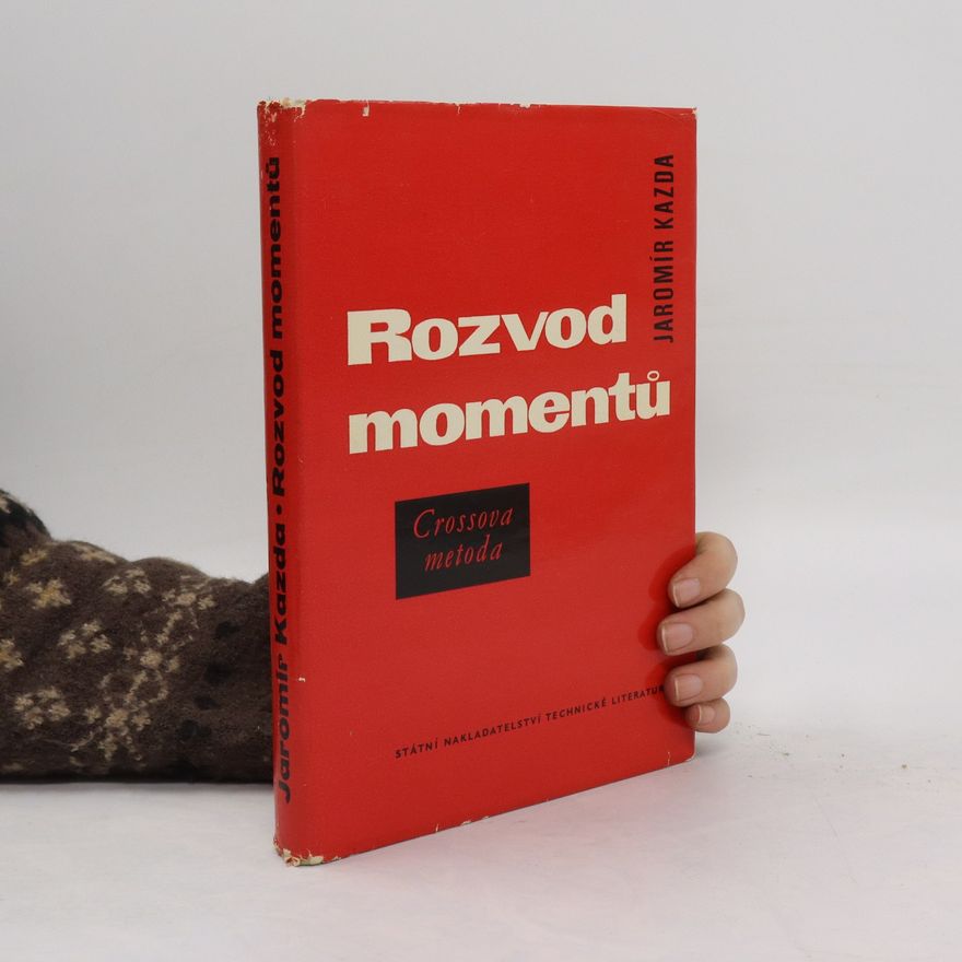 Jaromír Kazda Rozvod momentů