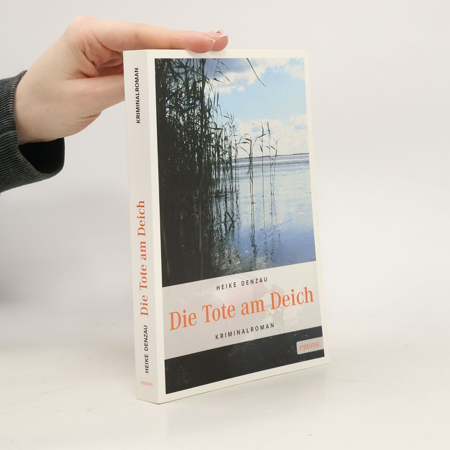 Heike Denzau Die Tote am Deich