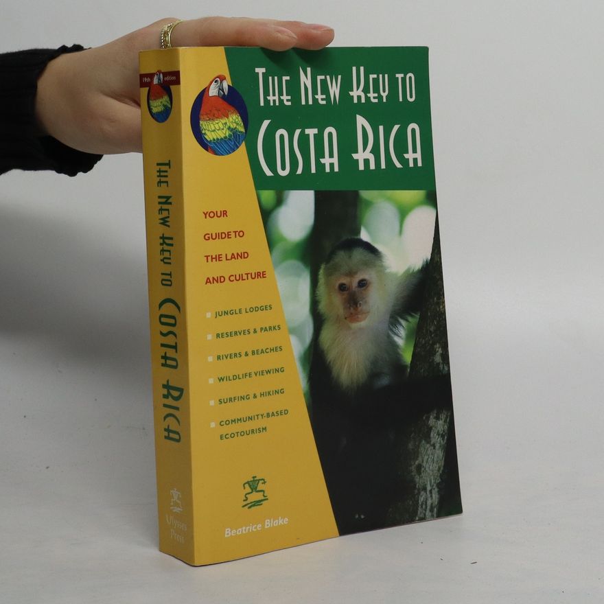 Beatrice Blake The New Key to Costa Rica