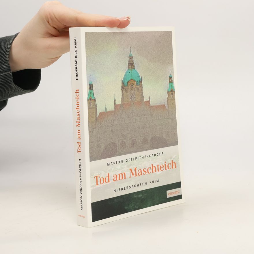 Marion Griffiths-Karger Tod am Maschteich