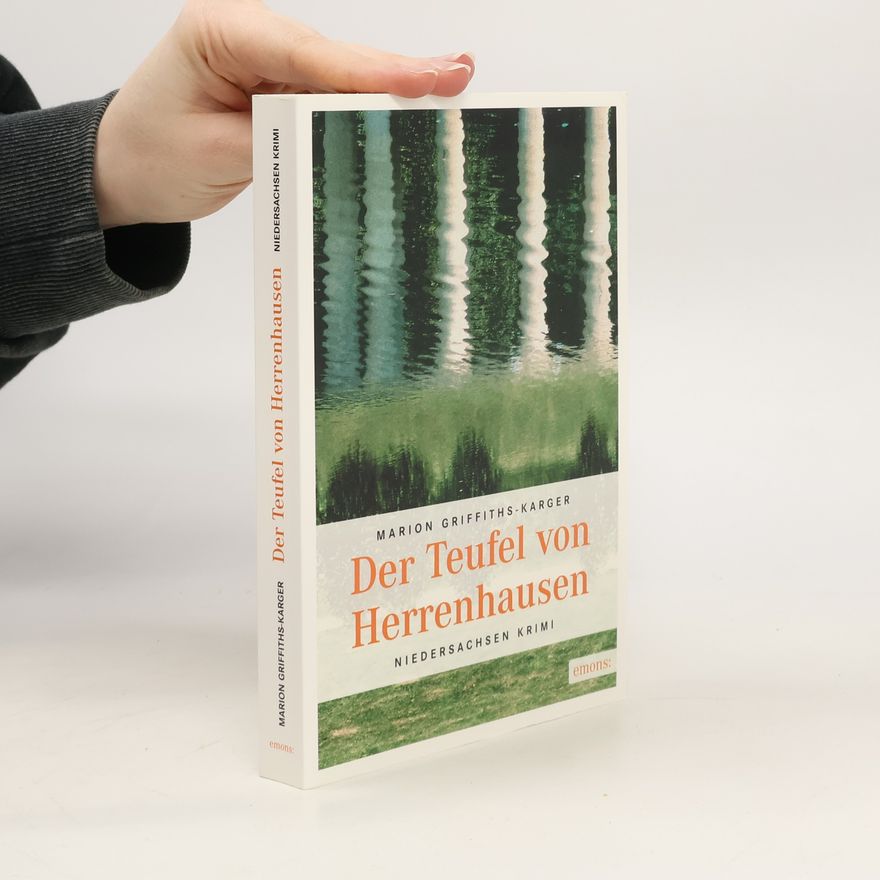 Marion Griffiths-Karger Der Teufel von Herrenhausen