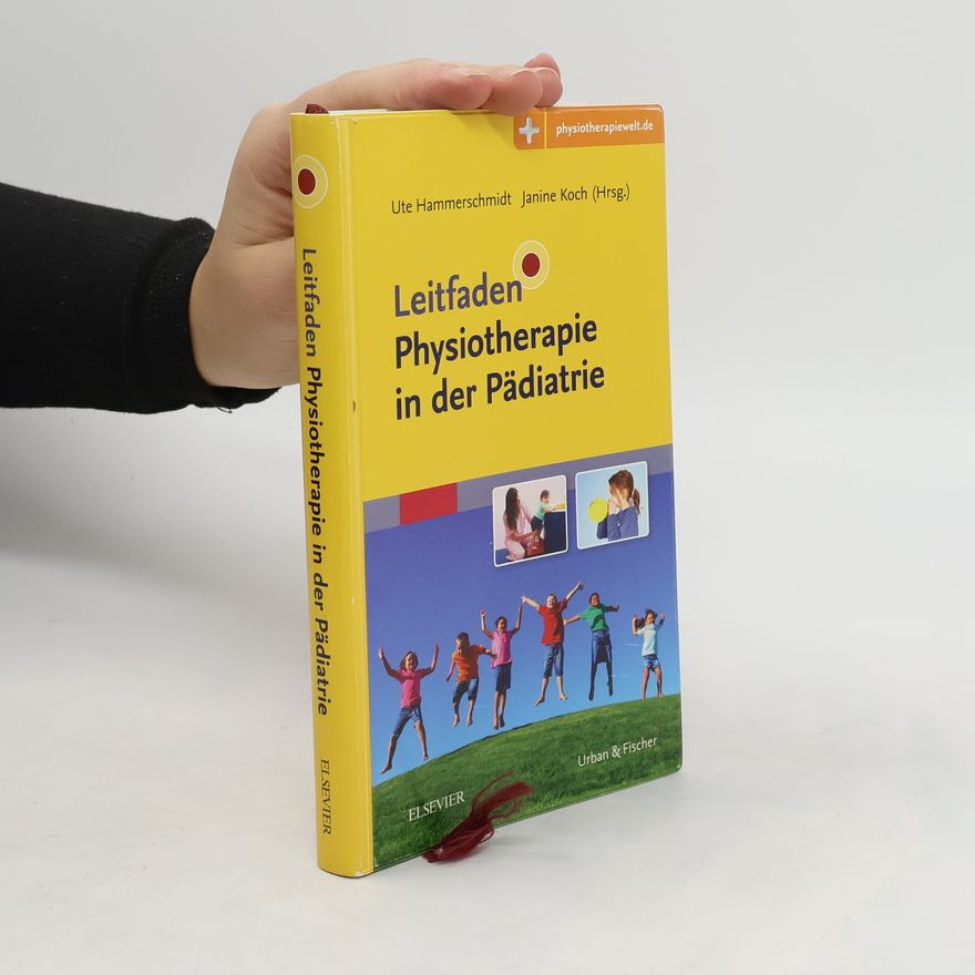 Ute Hammerschmidt Leitfaden Physiotherapie in der Pädiatrie