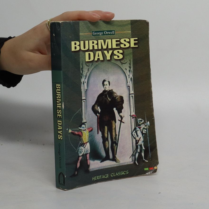 George Orwell Burmese Dayas