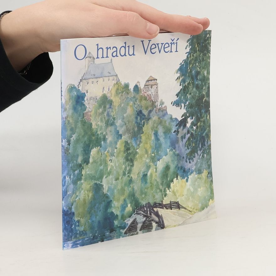 Zdeněk Řezníček O hradu Veveří