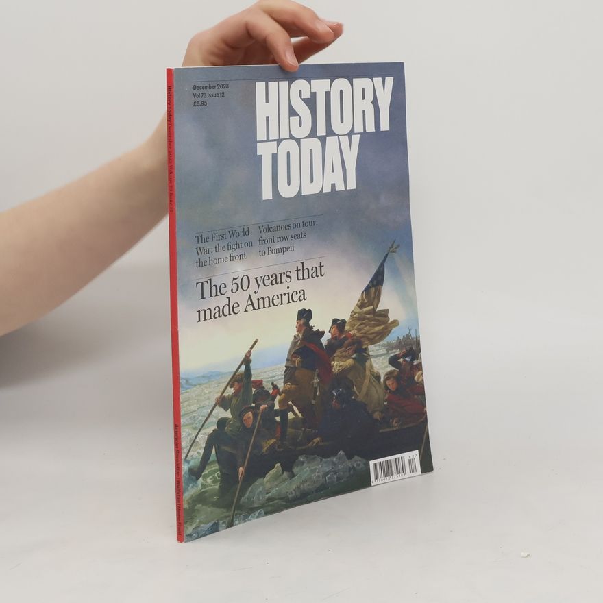 Kolektiv autorů History Today Magazine 12/2023