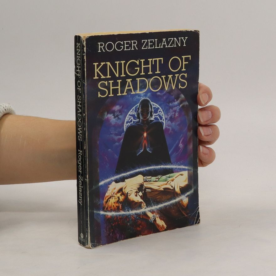 Roger Zelazny Knight of Shadows