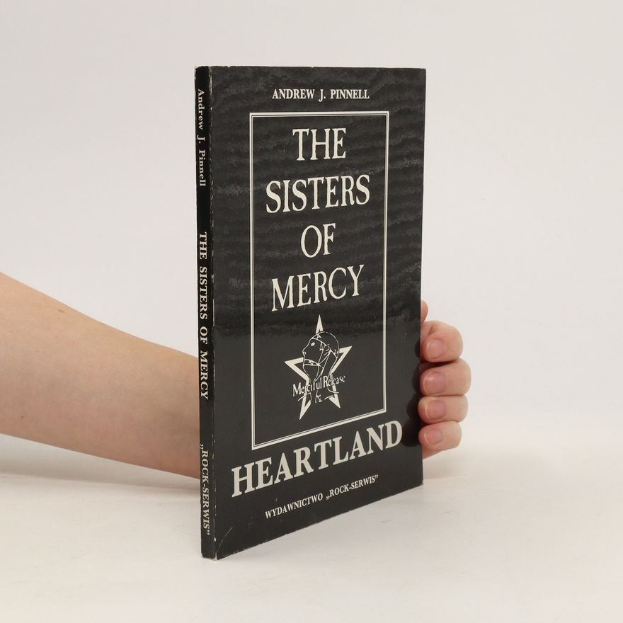 Andrew J. Pinnell The Sisters of Mercy