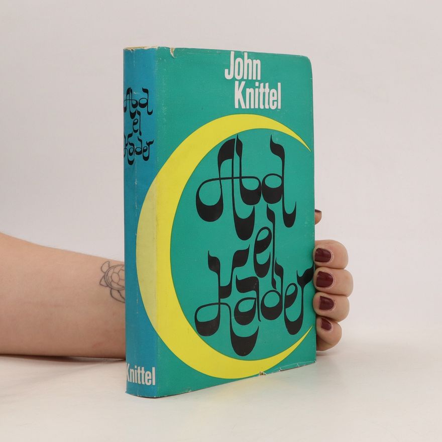 John Knittel Abd-el-Kader