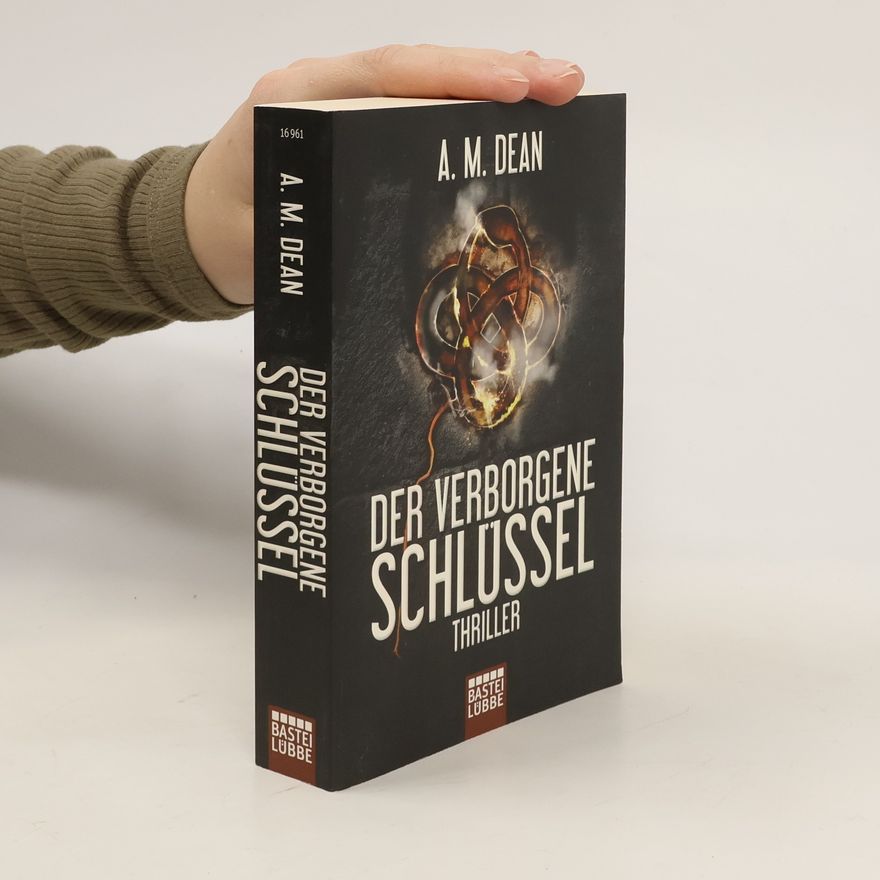 A. M. Dean Der verborgene Schlüssel