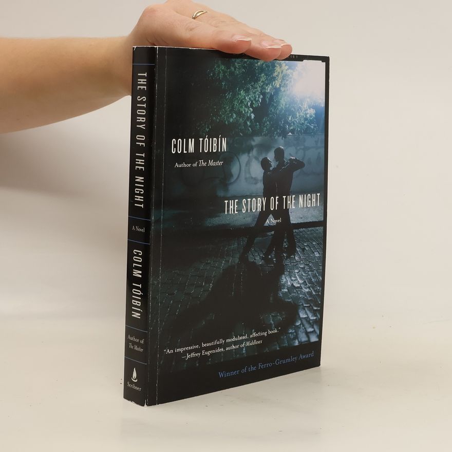 Colm Tóibín The Story of the Night