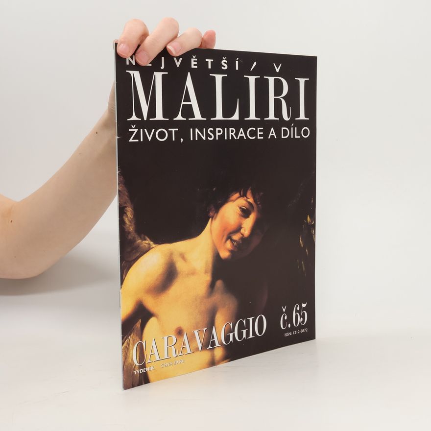 Kolektiv autorů Největší malíři 65. Cara Vaggio