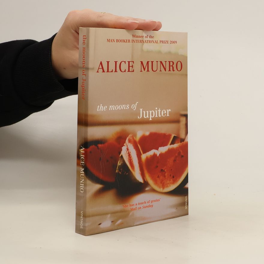 Alice Munro The Moons of Jupiter